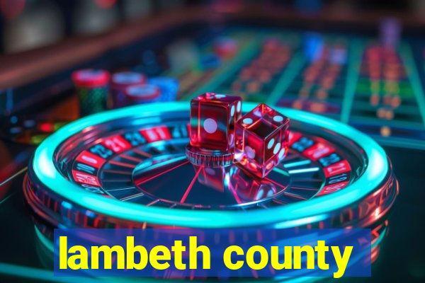 lambeth county